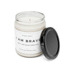 Load image into Gallery viewer, I Am Brave Sassy Self-Help Scented Candle