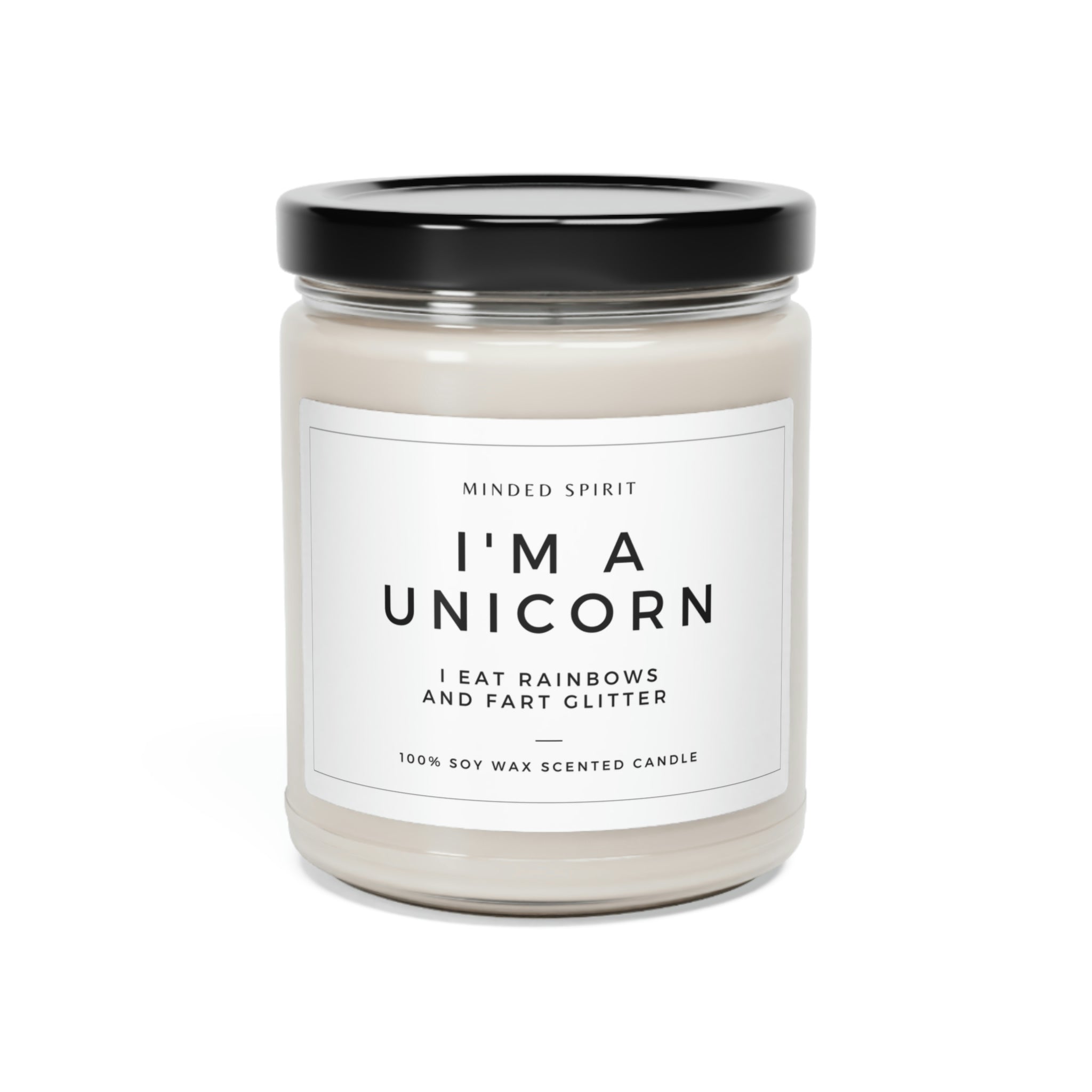 I'm A Unicorn Sassy Self-Help Scented Candle