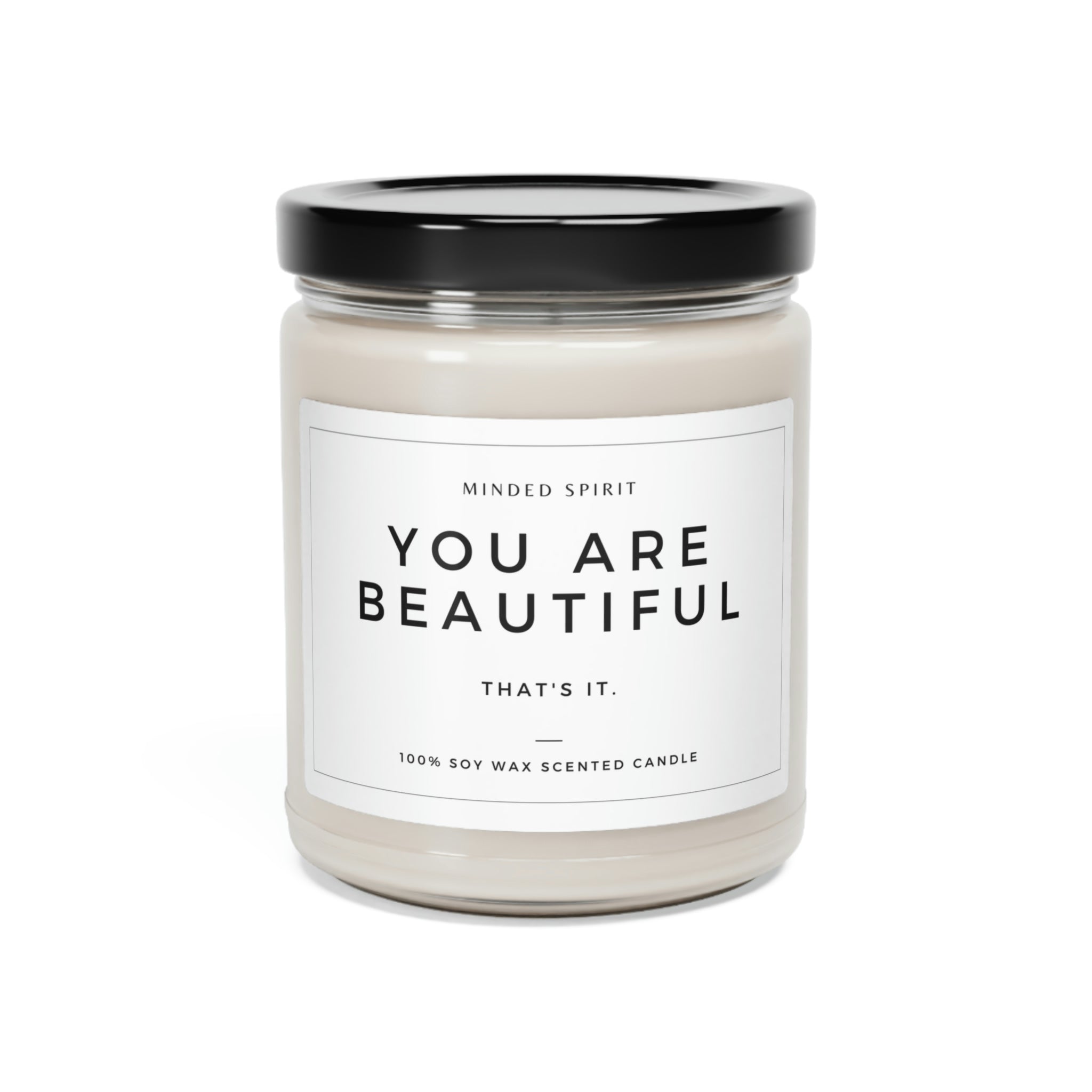 You Are Beautiful Sassy Self-Help Scented Candle