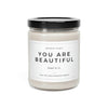 You Are Beautiful Sassy Self-Help Scented Candle