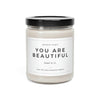 Load image into Gallery viewer, You Are Beautiful Sassy Self-Help Scented Candle